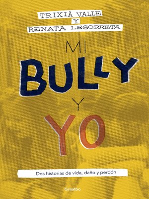 cover image of Mi bully y yo